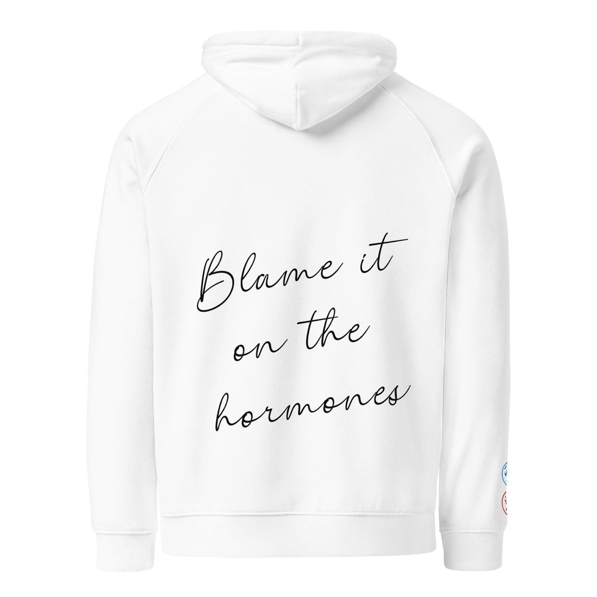 Blame it on the Hormones