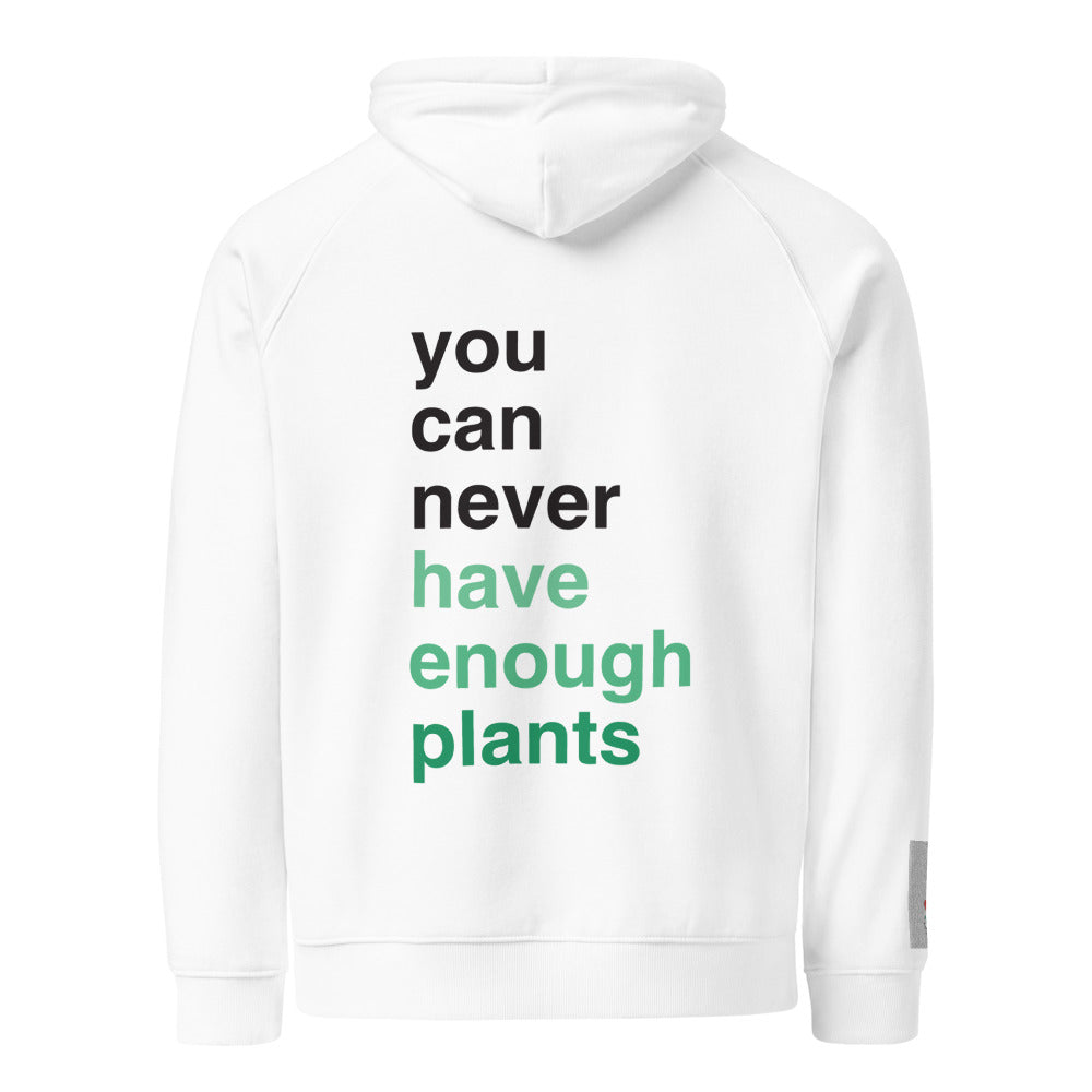 You Can Never Have Enough Plants